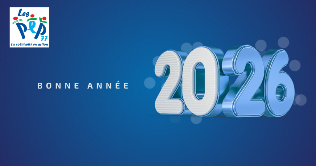Les PEP77 vous présentent leurs meilleurs vœux pour 2026